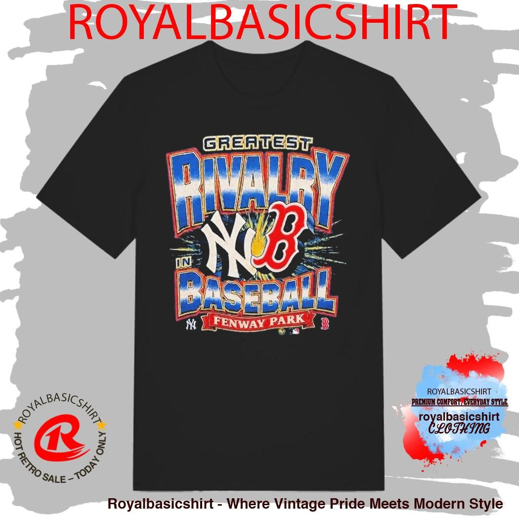 Yankees Vs Red Sox Fenway Park Greatest Rivalry Shirt