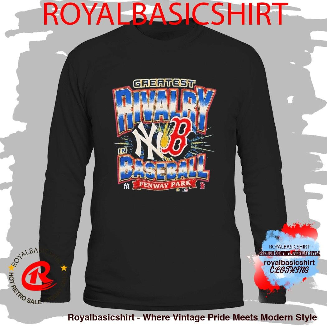 Yankees Vs Red Sox Fenway Park Greatest Rivalry Shirt