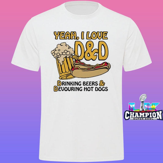 Yeah I Love Dnd Drinking Beers And Devouring Hot Dogs Shirt