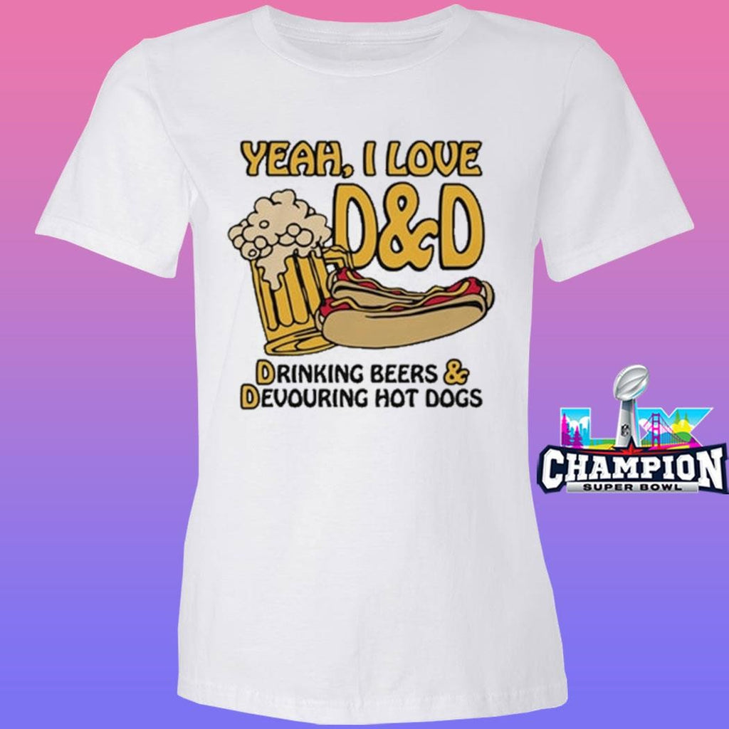 Yeah I Love Dnd Drinking Beers And Devouring Hot Dogs Shirt