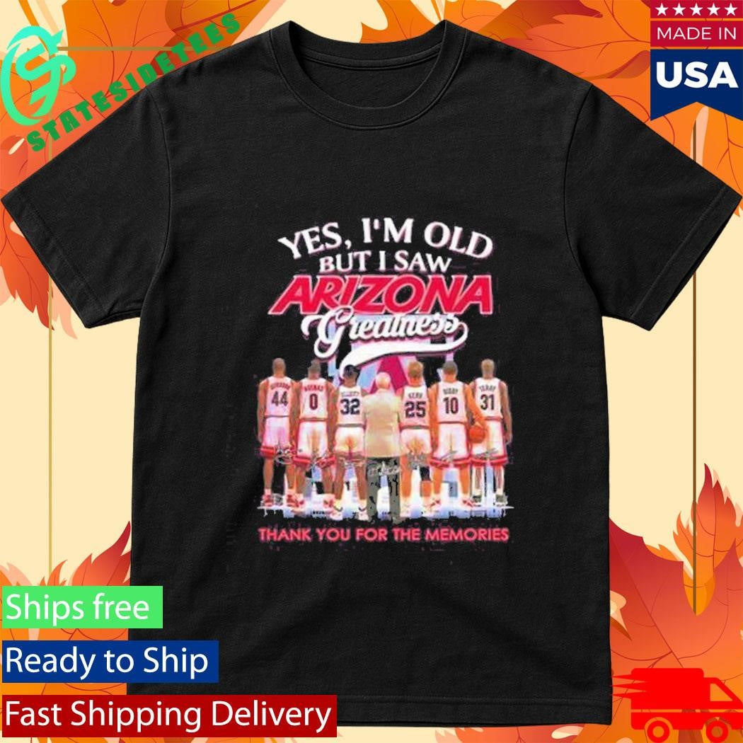 Yes I’m Old But I Saw Arizona Wildcats Greatness Players City Skyline Shirt