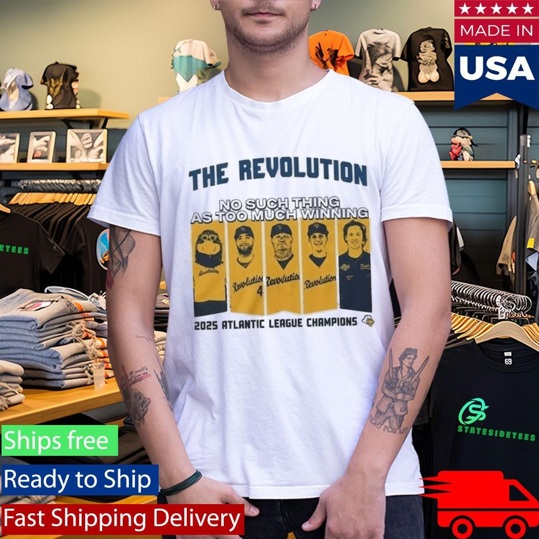 York Revolution No Such Thing As Too Much Wins 2025 Championship Concert T-Shirt