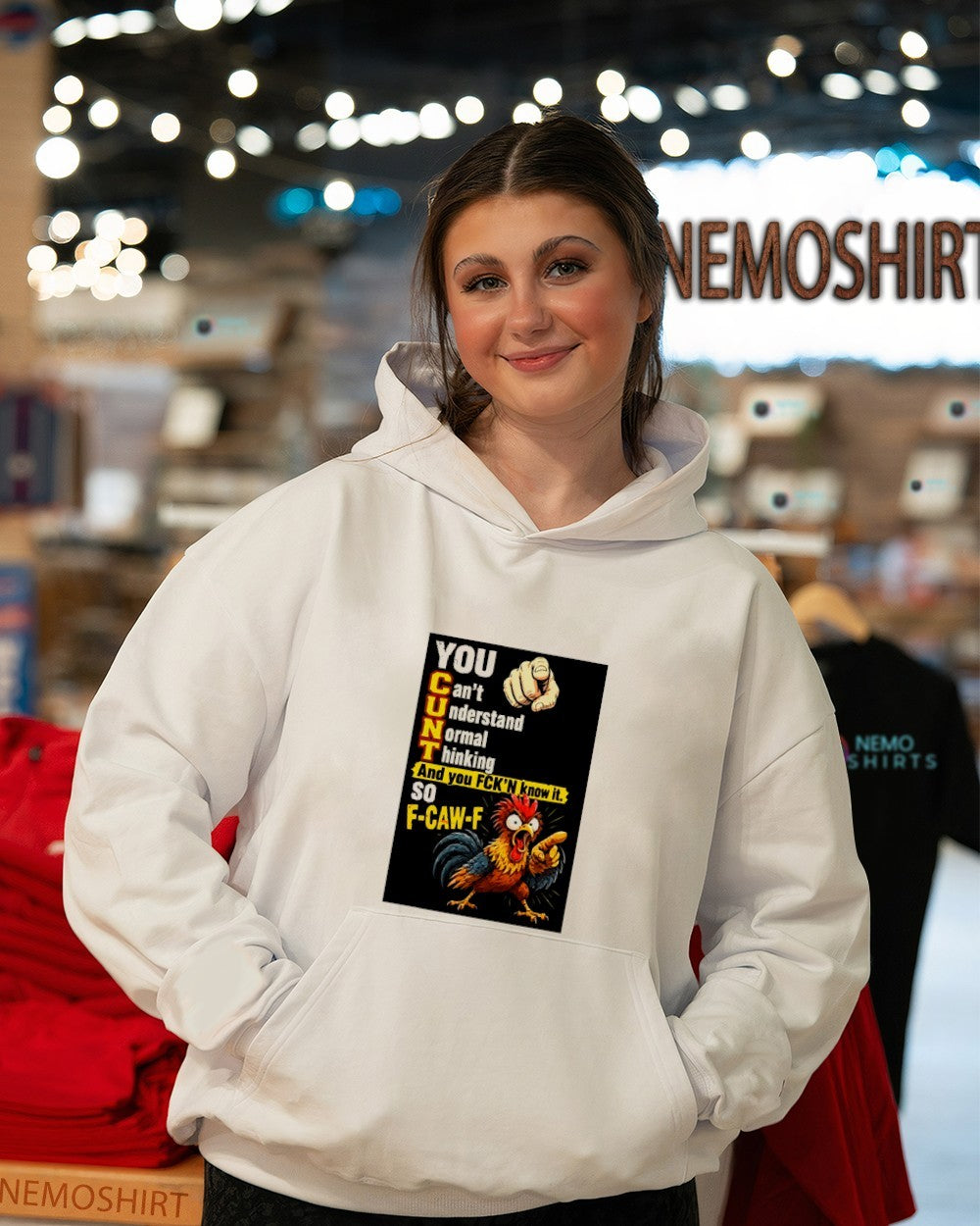 You CUNT can’t understand normal thinking chicken F caw F shirt