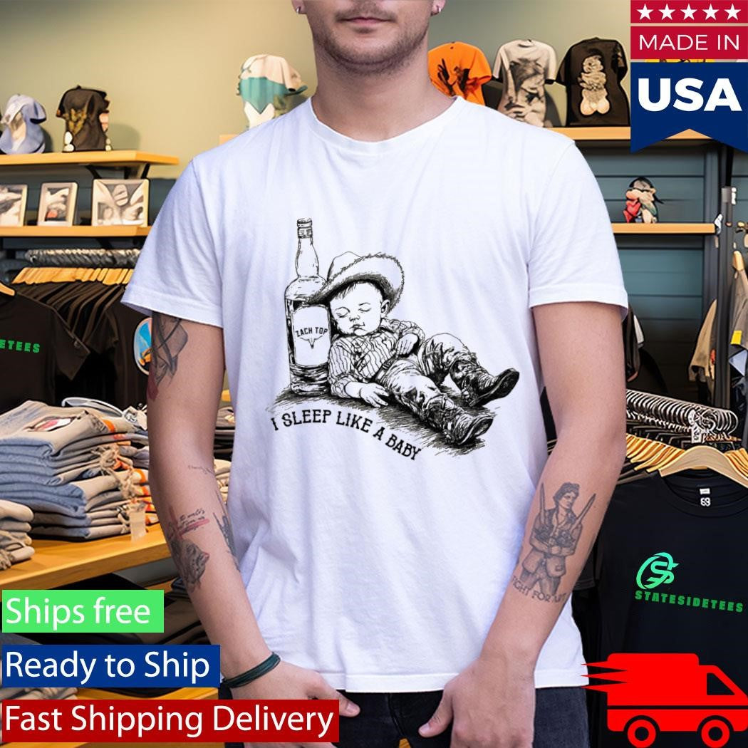 Zach Top Official Denim Sleep Like A Baby Shirt