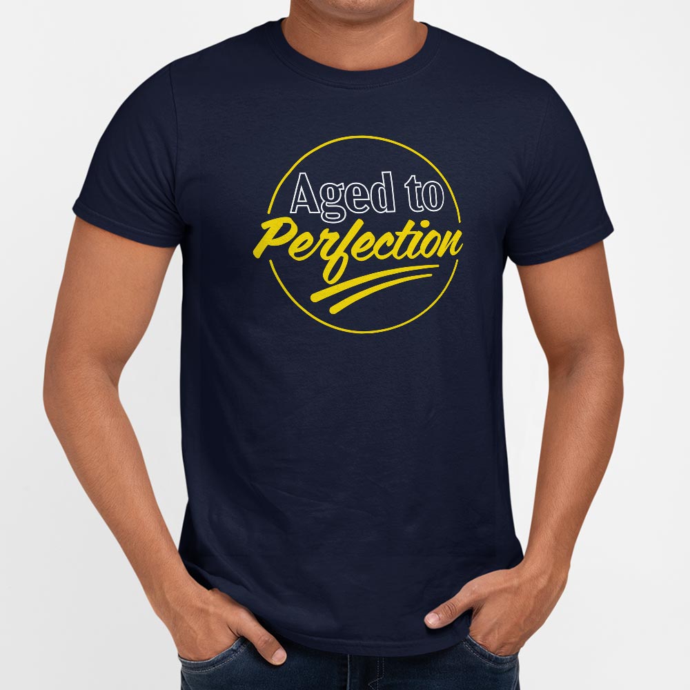 Aged To Perfection