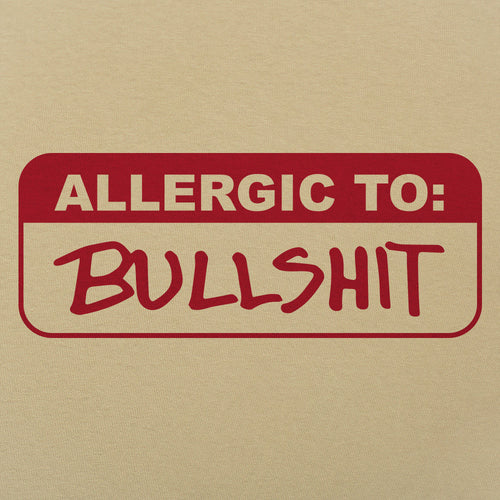 Allergic To Bullshit
