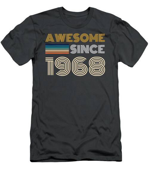 Awesome Since 1968 Funny Tee  Retro Vintage Tshirt T-Shirt