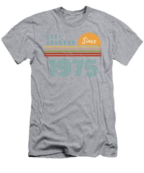 Best Husband Since 1975 Funny Tee  Unique Gift For Him T-Shirt