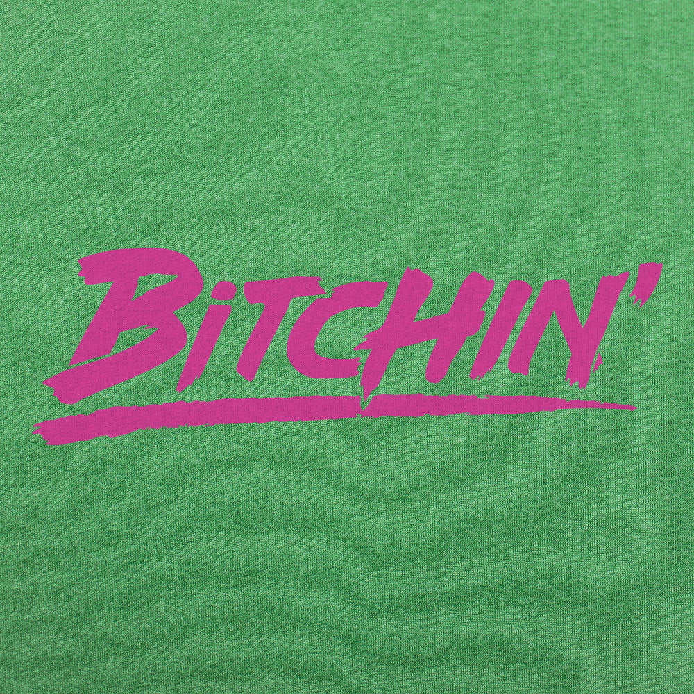 Bitchin'