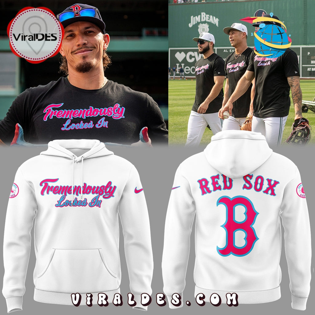 Boston Red Sox Tremendously Locked In White Hoodie