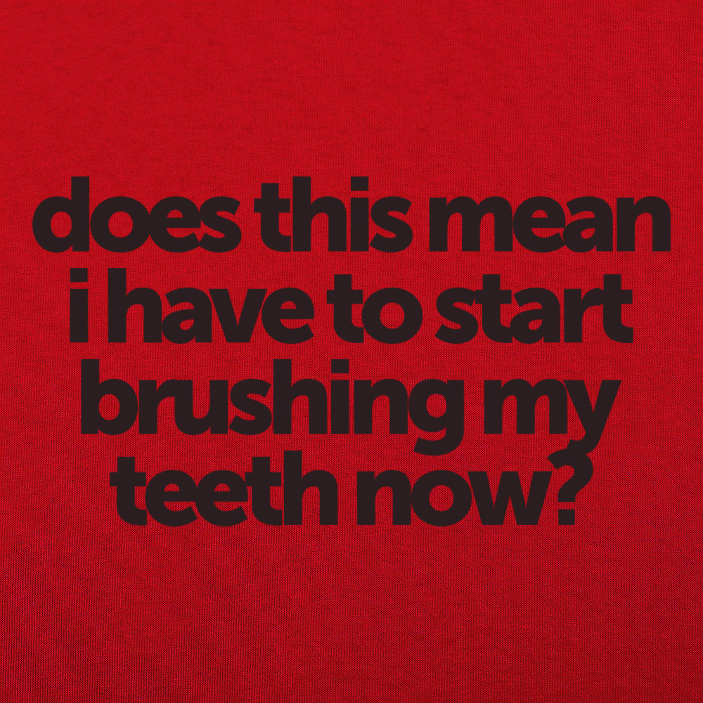 Brushing My Teeth