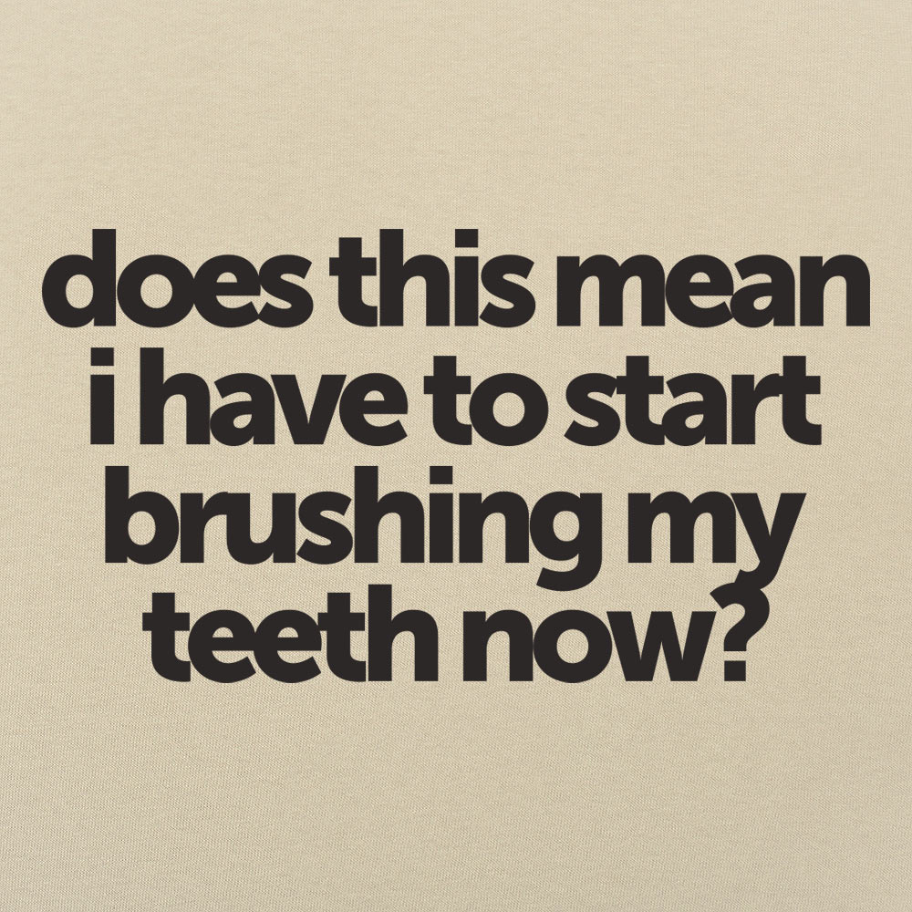 Brushing My Teeth