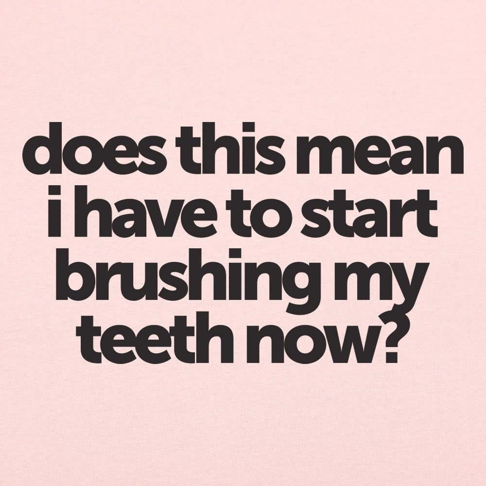 Brushing My Teeth