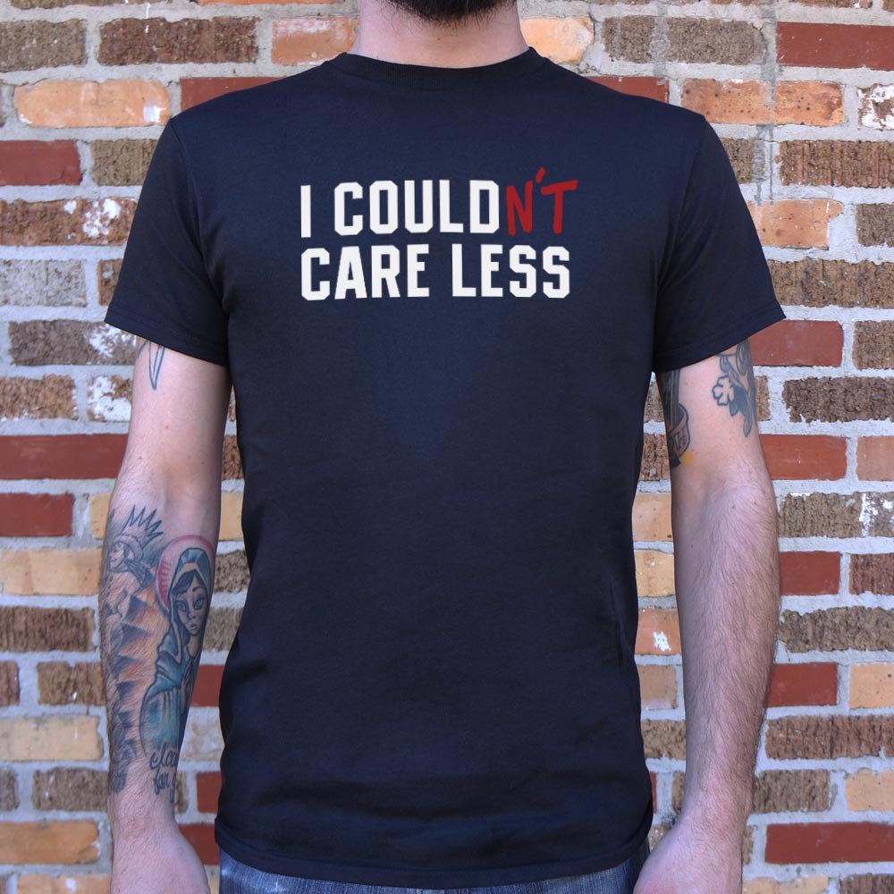 Couldn't Care Less