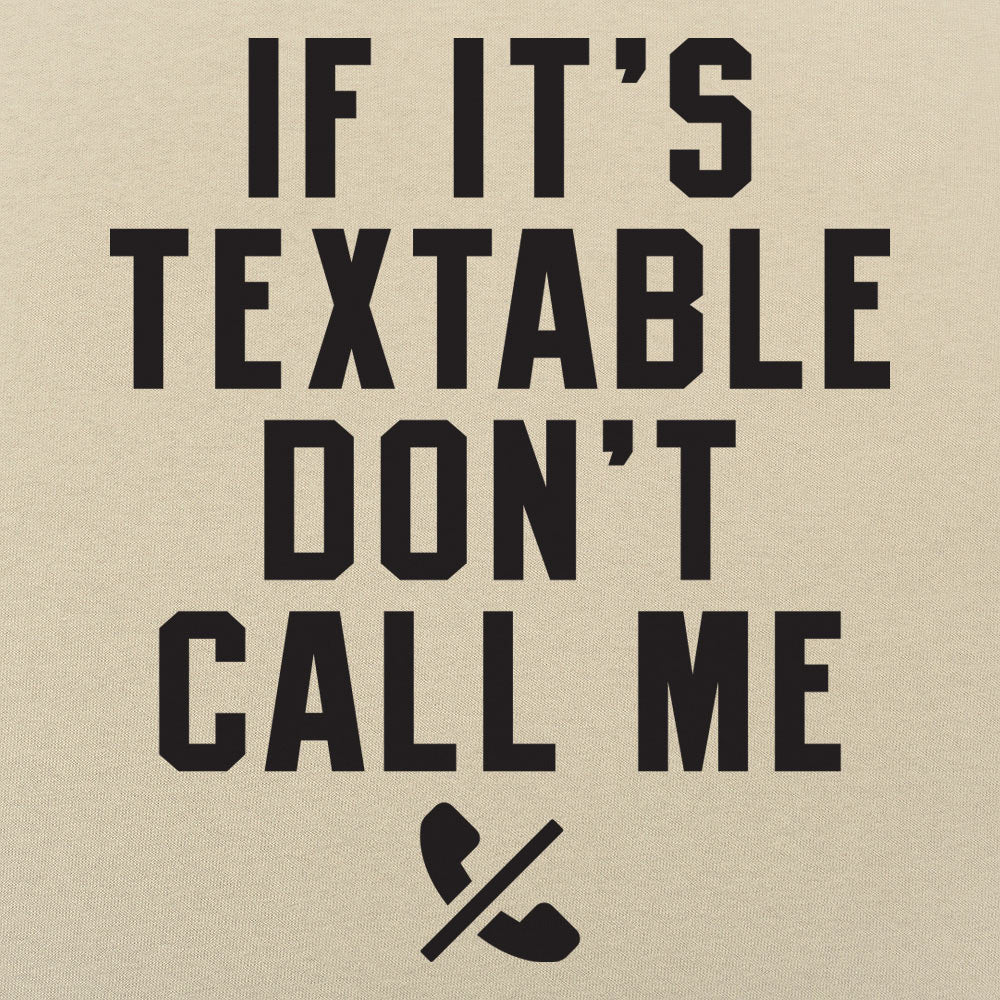 Don't Call Me