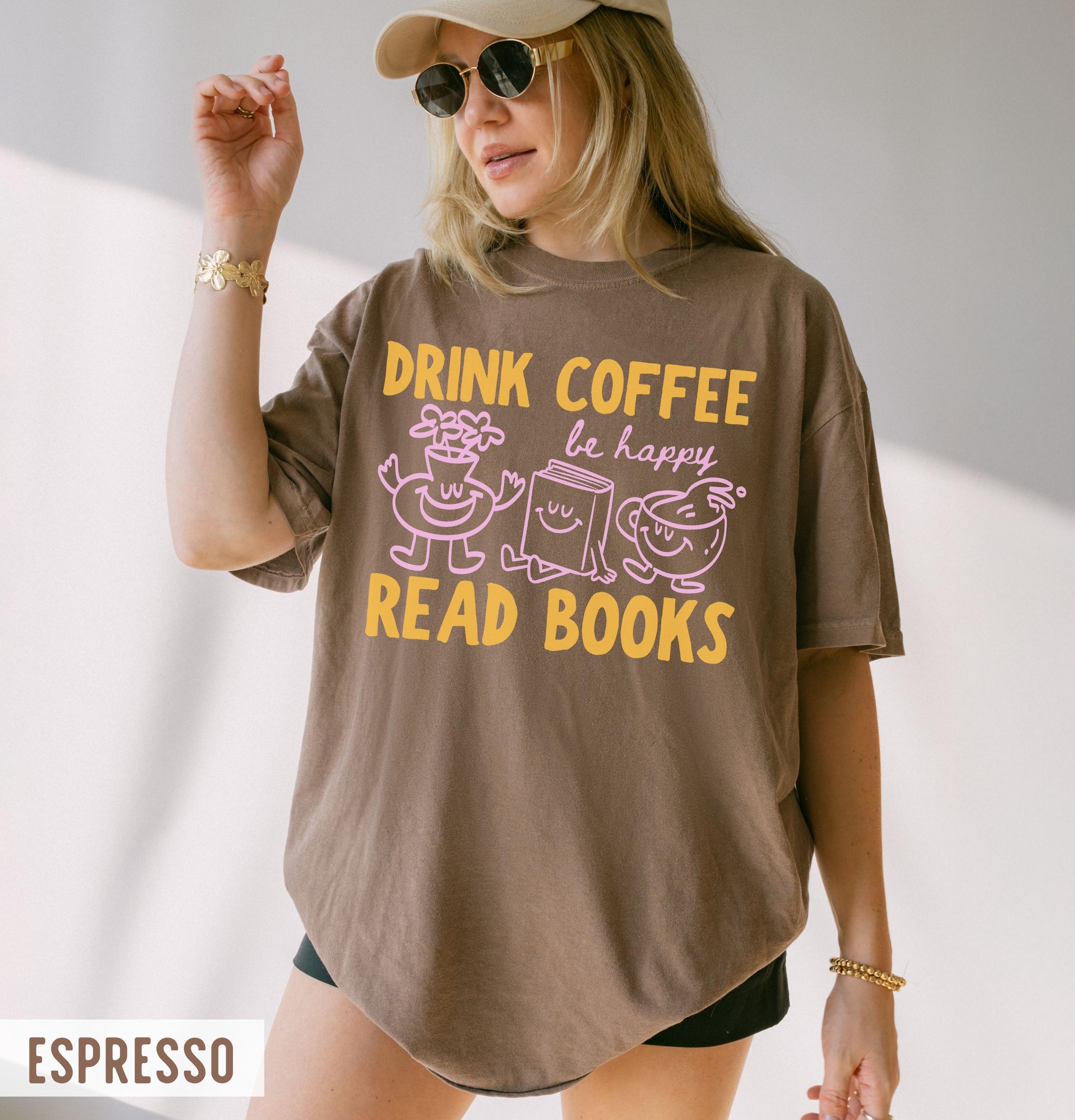 Comfort Colors Drink Coffee Read Books Happy Orange Pink Doodle Drawings Bookish Coffee Lover Tee (4)