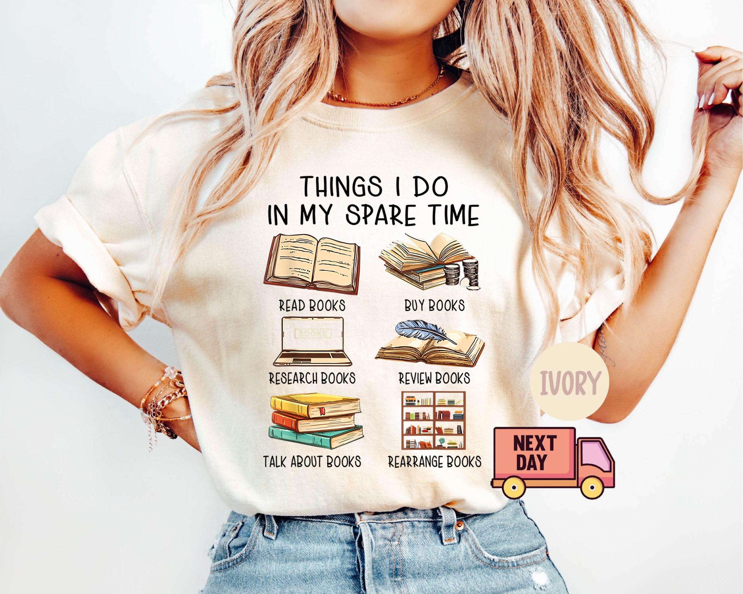 Comfort Colors Book Lover Things Spare Time Tee Book Lover Reading Tee Book Lover Librarian (1)