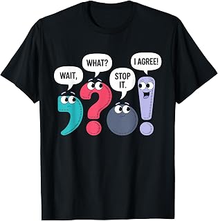 Wait Stop Agree Punctuation Grammar Teacher Unisex T-shirt, Sweatshirt, Hoodie (1)