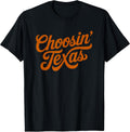 Orange Choosin Texas Unisex T-shirt, Sweatshirt, Hoodie (1)