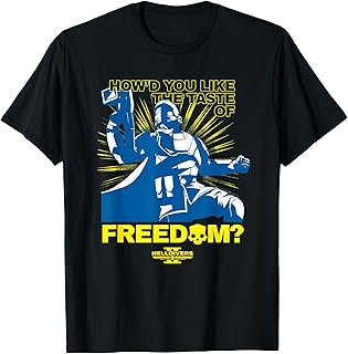 Helldivers How'D Like Taste Freedom Video Game Unisex T-shirt, Sweatshirt, Hoodie (1)