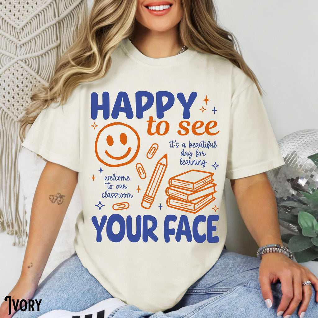 Teacher Back School Teaching Tee Comfort Colors Happy See Face It'S Day Learning First Day (1)