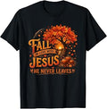 Fall Love Jesus Never Leaves Christian Pumpkin Unisex T-shirt, Sweatshirt, Hoodie (1)