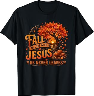 Fall Love Jesus Never Leaves Christian Pumpkin Unisex T-shirt, Sweatshirt, Hoodie (1)