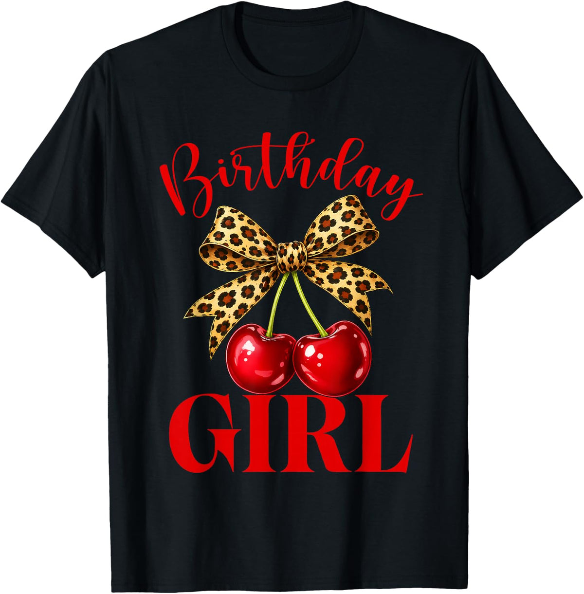 Birthday Girl Leopard Coquette Bow Red Cherry Bday Unisex T-shirt, Sweatshirt, Hoodie (1)