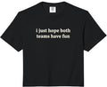 Hope Both Teams Baseball Fan Quote Comfort Colors Crop Unisex T-shirt, Sweatshirt, Hoodie (1)