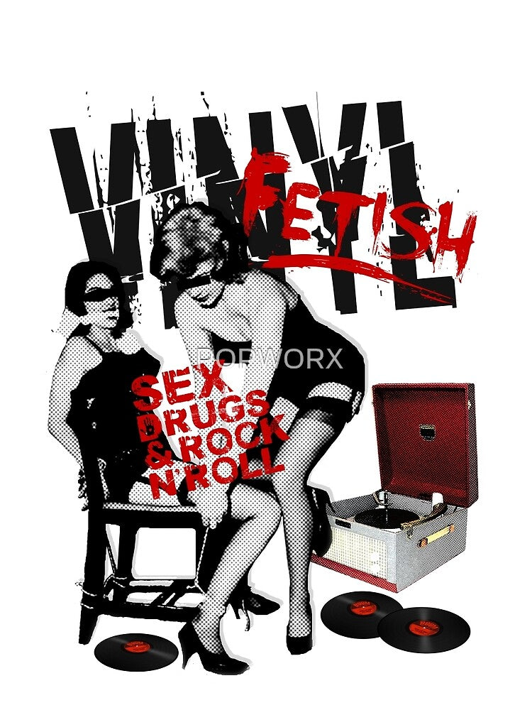 Vinyl Fetish by POPWORX