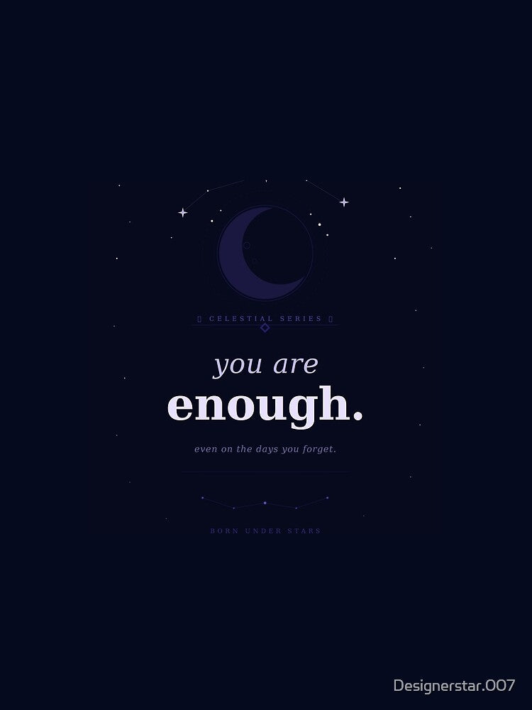 You Are Enough Even on the Days You Forget — Soft Cream Self Love Quote Tee by Designerstar.007