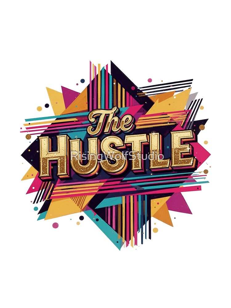 The Hustle by RisingWolfStudio