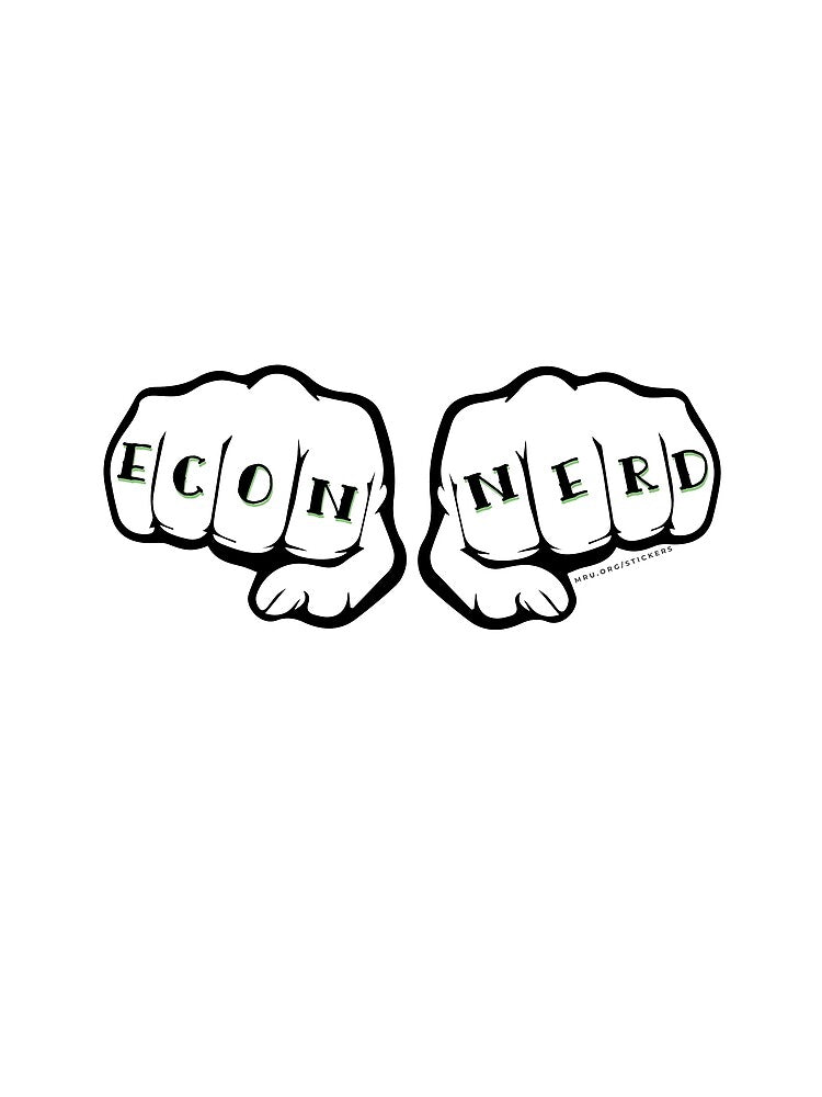 MRU Econ Nerd Fists by Marginal Revolution University