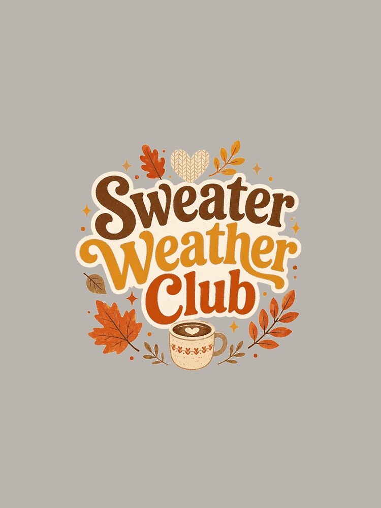 Sweater Weather Club Cute Cozy Fall Design – Cozy Heather Gray by Bright Little Things