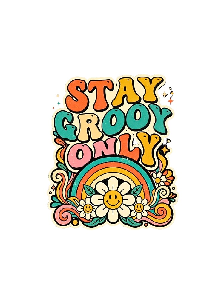 Stay Groovy Vintage Retro Sunset Typography Shirt by 1VibeArtDecor