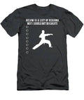 Hilarious Karate Excuses Tshirt T-Shirt