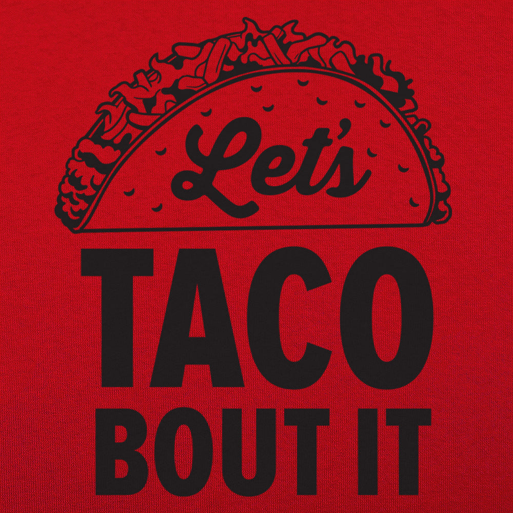 Let's Taco Bout It