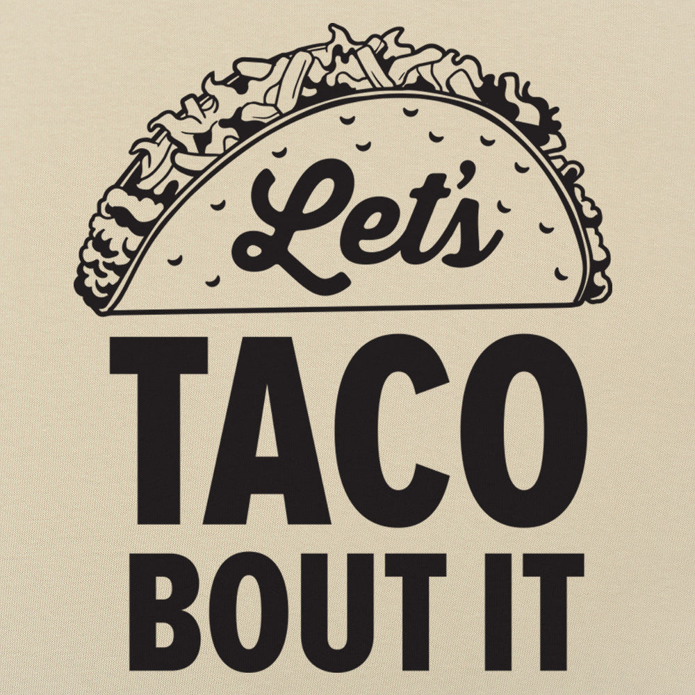 Let's Taco Bout It