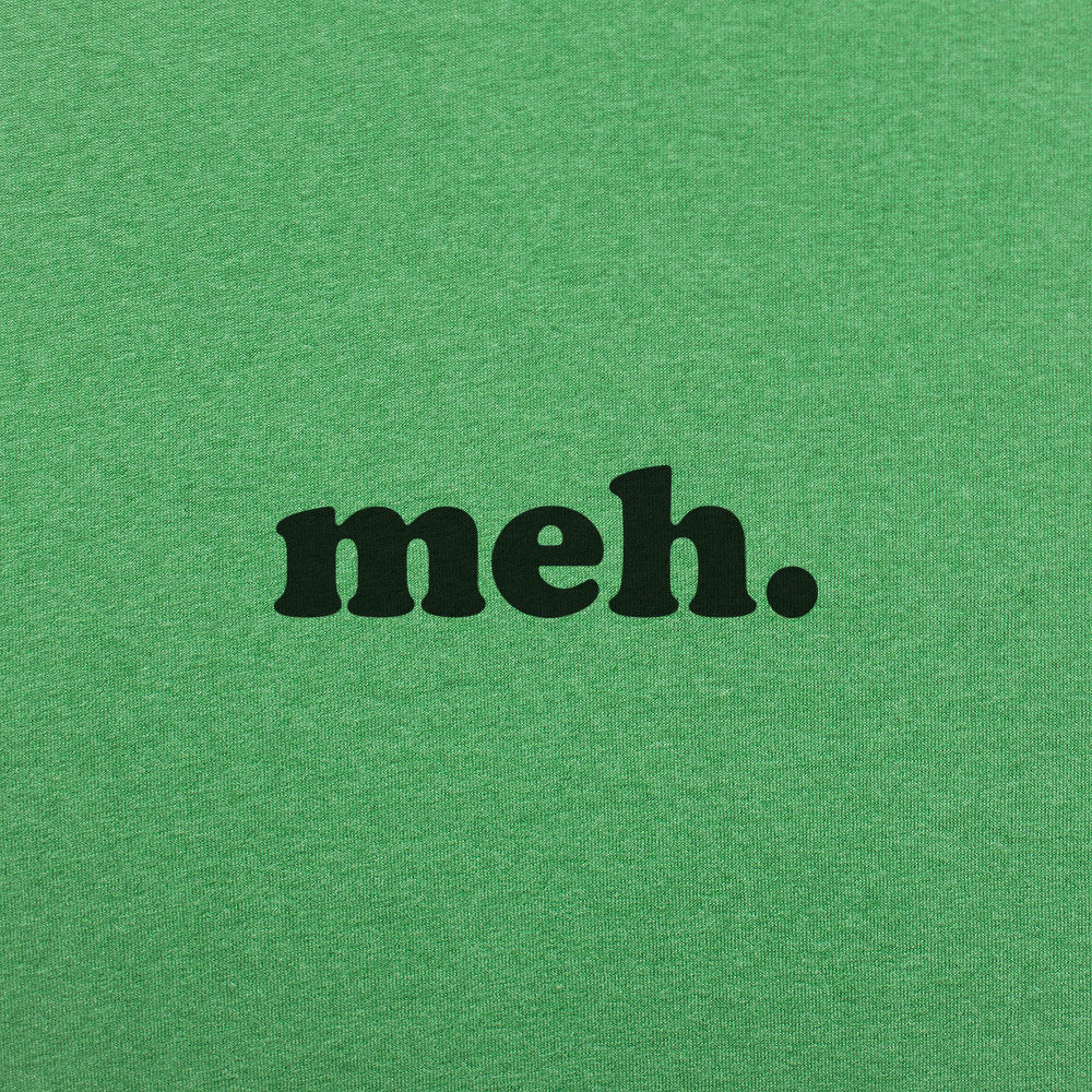 Meh