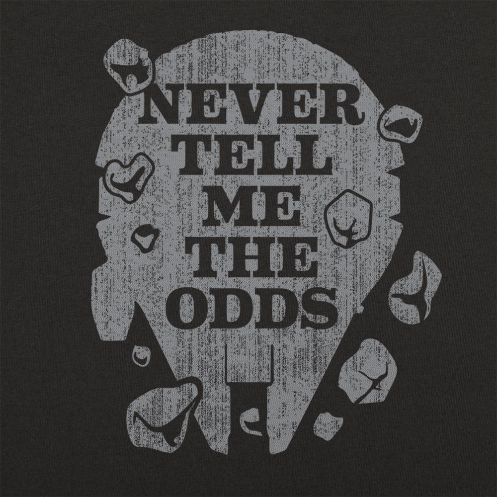 Never Tell Me The Odds