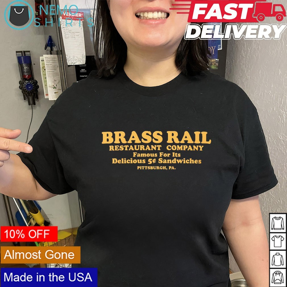 Brass Rail restaurant company Pittsburgh shirt