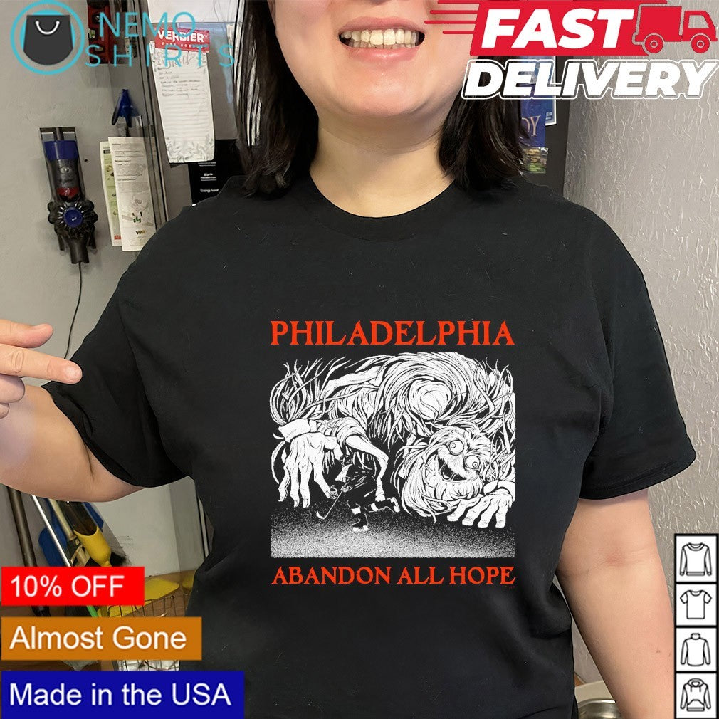Philadelphia Flyers abandon all hope shirt