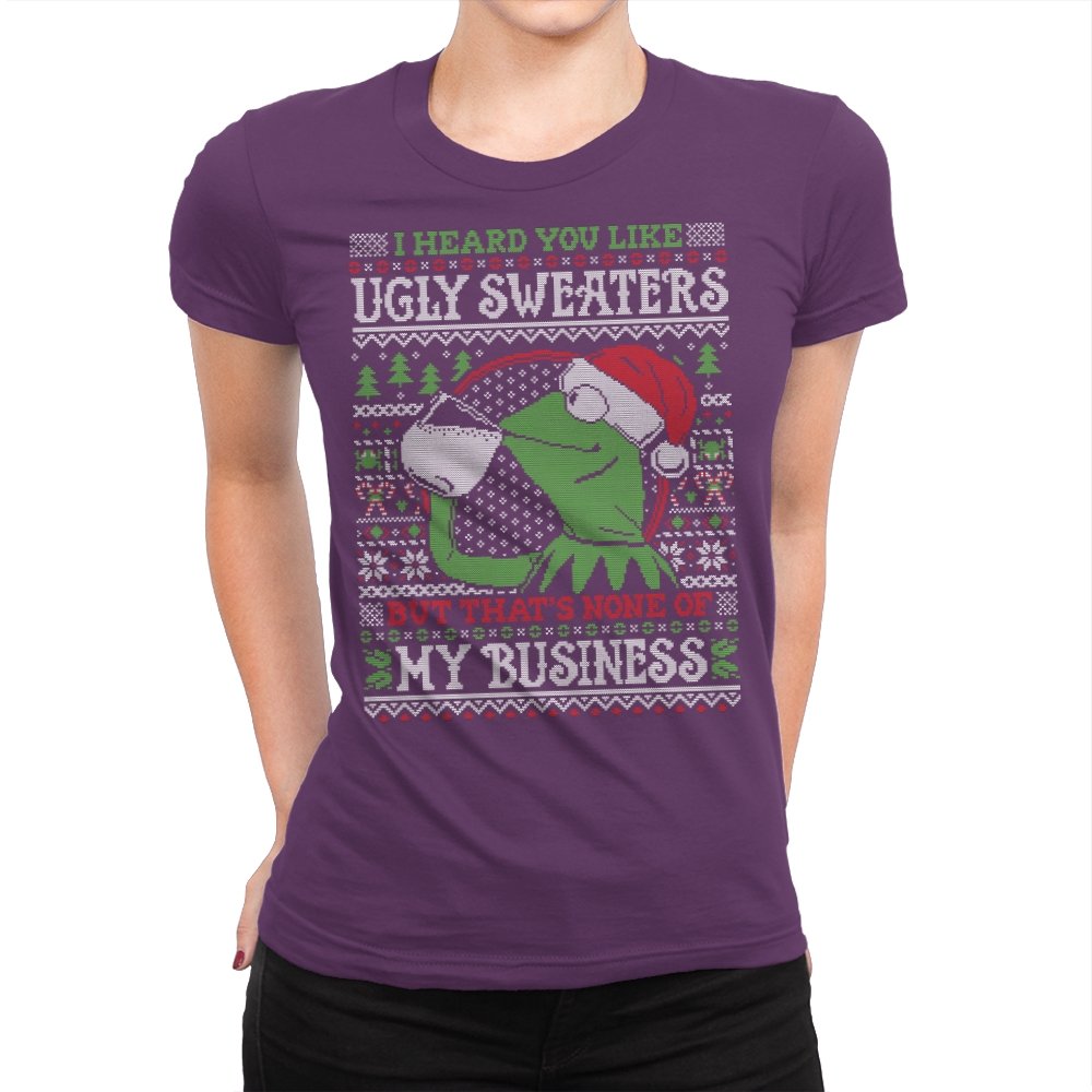 None of My Business – Ugly Holiday