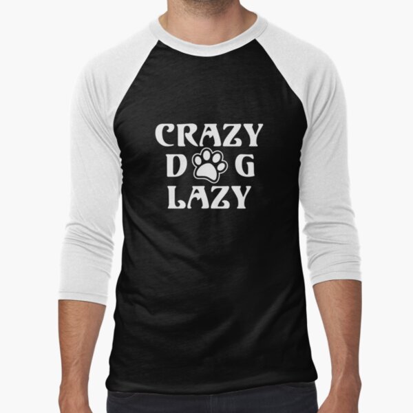 CRAZY DOG LAZY by Nitronus