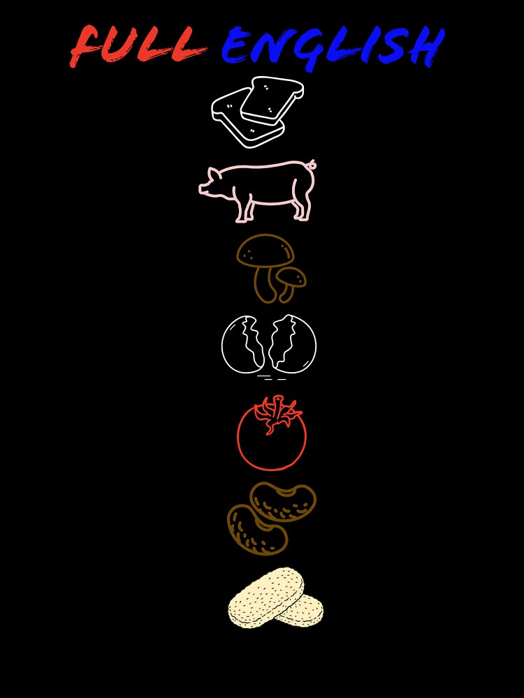 Full English Breakfast by Tees & Merch