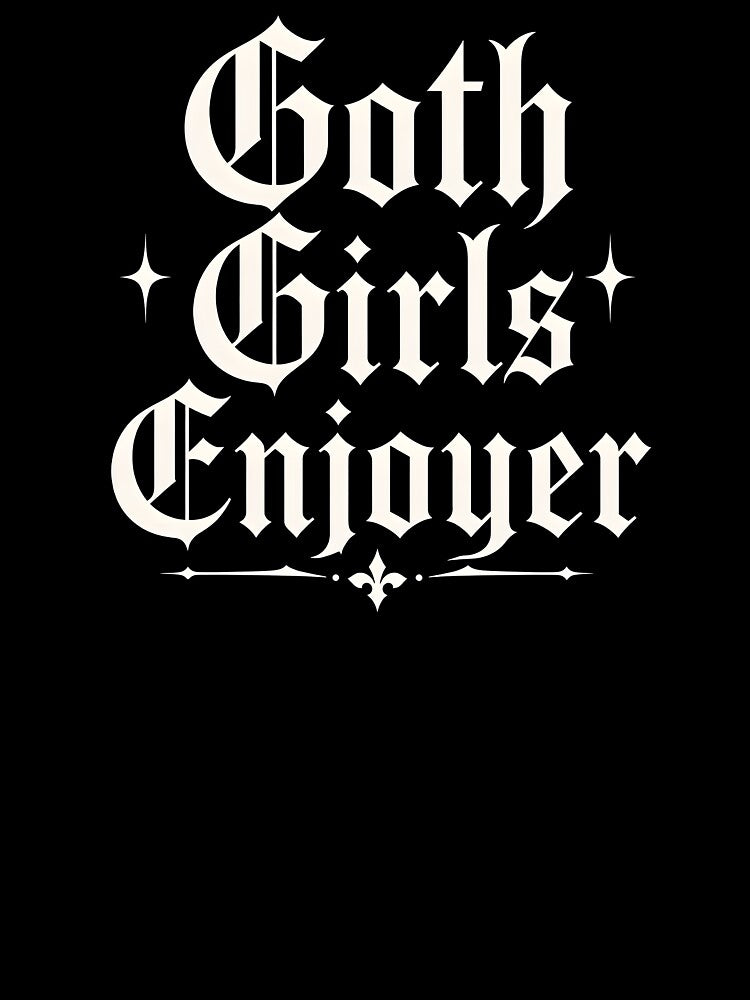 Goth girls enjoyer by SnT-Shop
