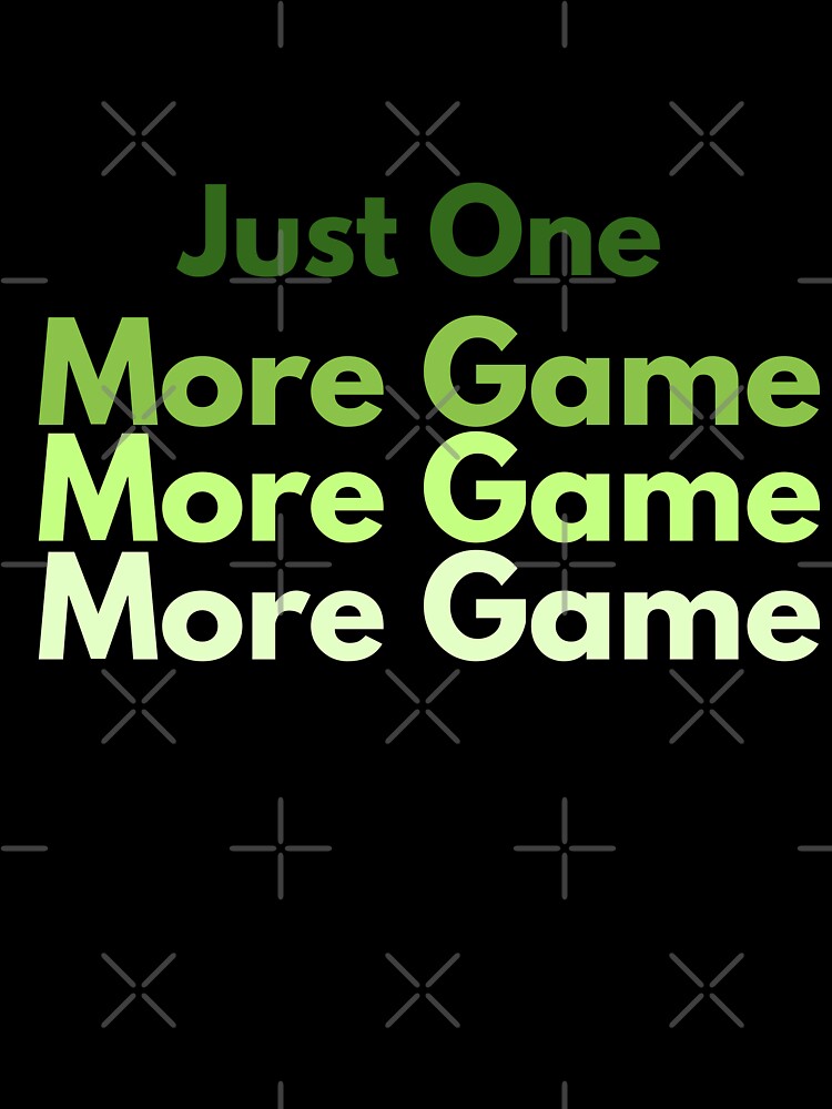 Just One More Game – Pickleball Lifestyle Shirt by The Dink Club