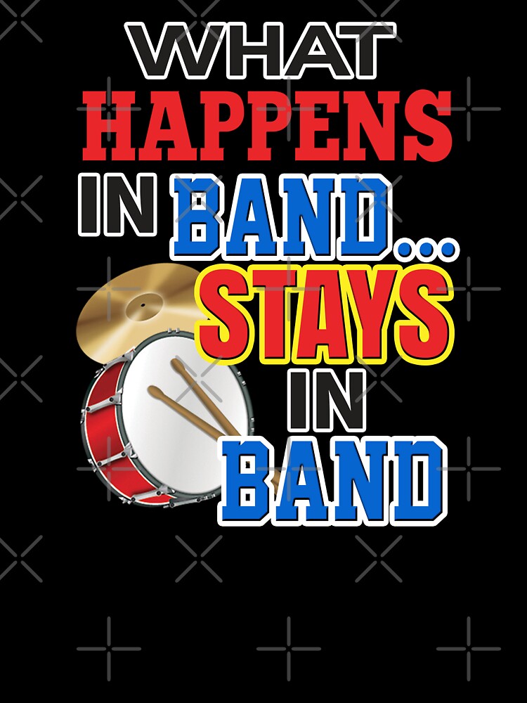 'What Happens In Band…Stays In Band' (Black) by The Button Gal