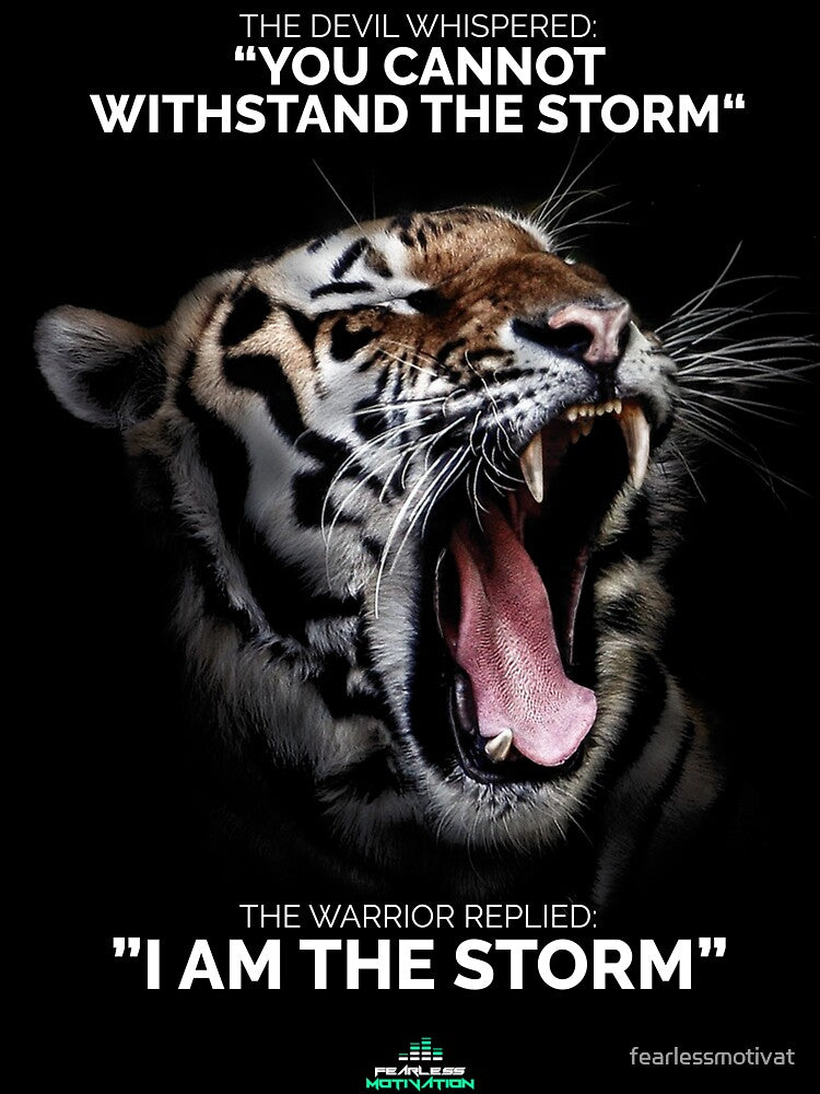 I AM THE STORM! by fearlessmotivat