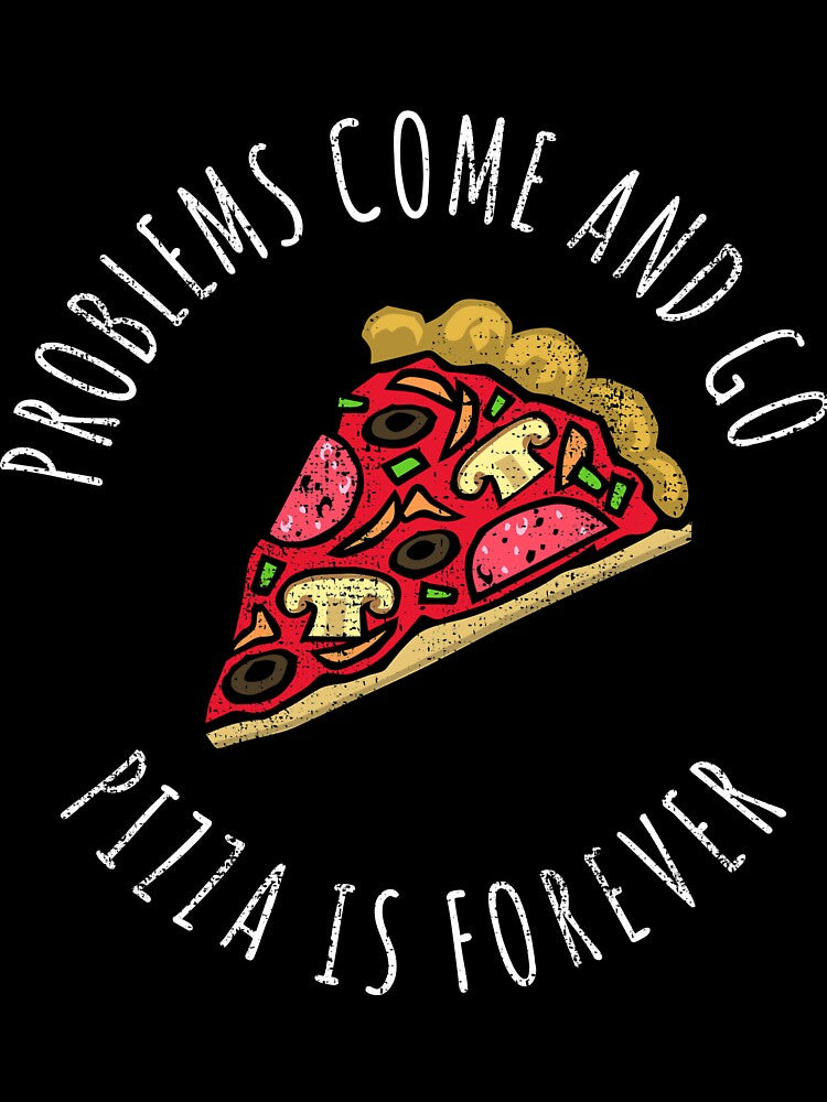 Funny Pizza Shirts (title) For Pizza Lovers Pizza Party Clothing Pizza Is L by Leopardman25